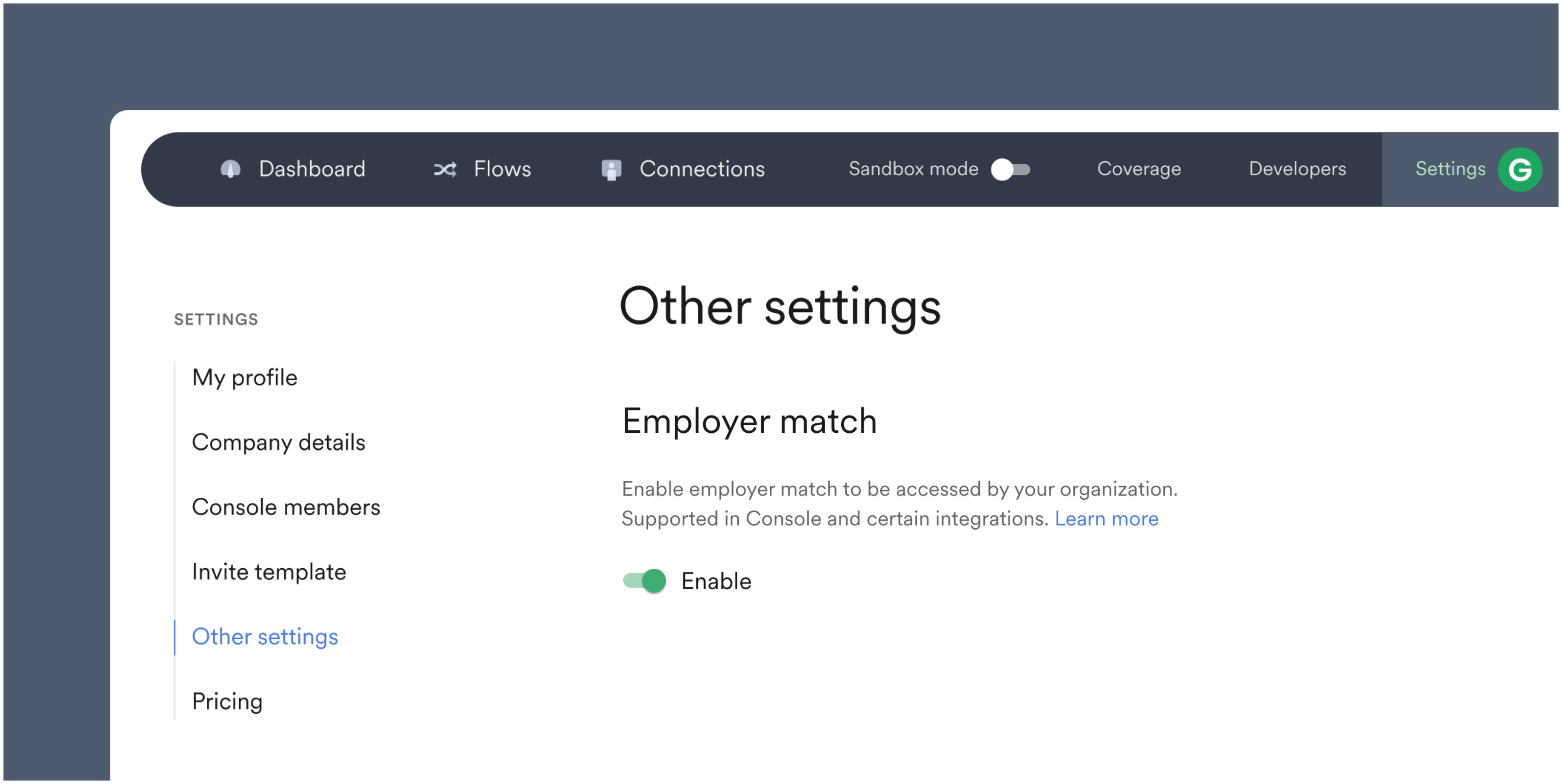 Employer match can be enabled in the Other settings section of Console.