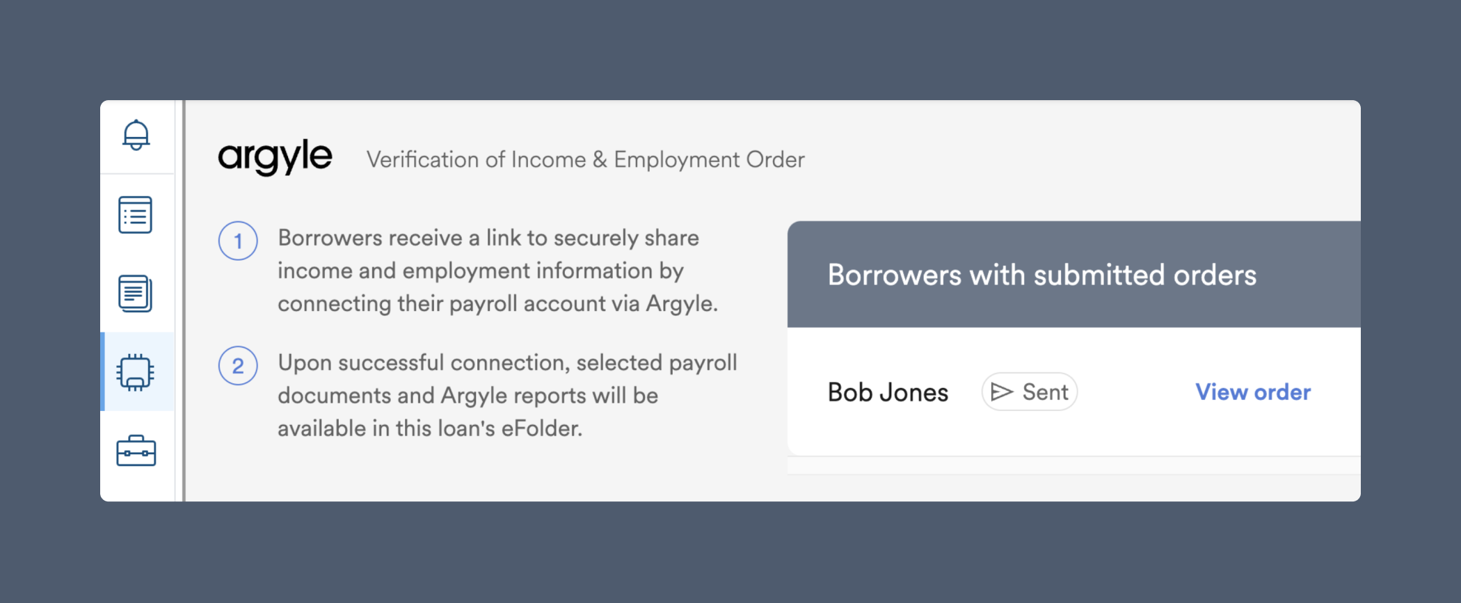 Until a borrower attempts or successfully connects their payroll account, they will have a Sent status.